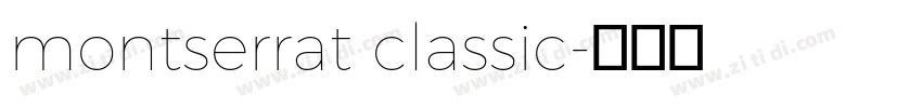 montserrat classic字体转换